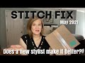 Stitch Fix | May 2021 | New Stylist...Is This Better?