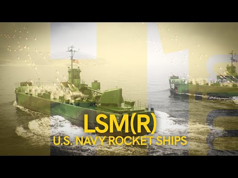 H1MIN: LSM(R) U.S. NAVY ROCKET SHIPS