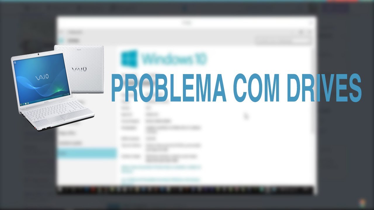SONY VAIO VPCEH40EV/W NÃO TEM DRIVE COMPATÍVEL PARA ATUALIZAÇÃO DO SONY VAIO VPCEH40EV/W NÃO TEM DRIVE COMPATÍVEL PARA ATUALIZAÇÃO DO