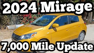 2024 Mitsubishi Mirage ES, 7,000 Mile update.