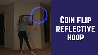 Coin Flip Reflective Hoop