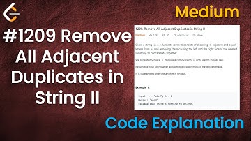 Remove All Adjacent Duplicates in String II | Live Coding with Explanation | Leetcode - 1209