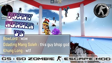 CS:GO ZOMBIE ESCAPE MOD MAP ze_funny_runner_v3