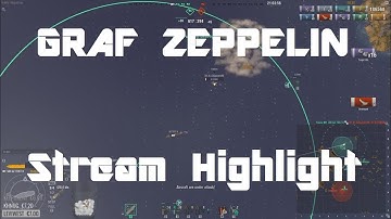 Highlight: Graf Zeppelin Version #2038572835 First Impressions