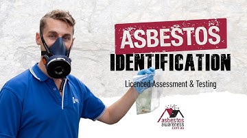 Asbestos In Homes - Identification, Assessment & Testing