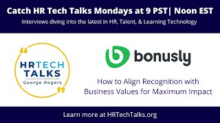 How to Align Rewards and Recognition with Business Values for Maximum Impact
