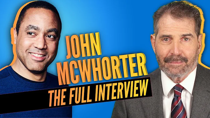 John McWhorter: The FULL Interview on Anti-racism,...