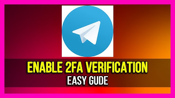 How To Enable 2FA On Telegram - 2025 [Full Guide]