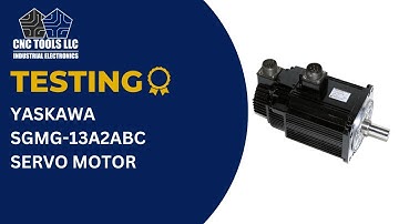 Testing a Yaskawa SGMG-13A2ABC Servo Motor #cnc #yaskawa