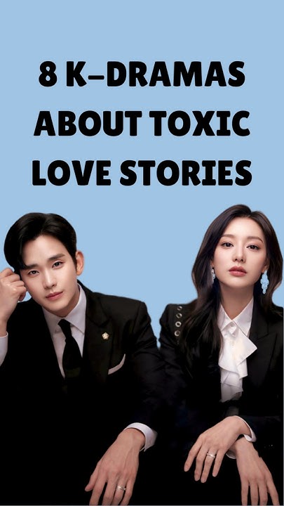 8 K Drama About Toxic Love Stories On Netflix nevertheless 8-k-drama-about-toxic-love-stories-on-netflix-nevertheless