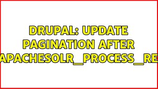 Drupal: Update pagination after hook_apachesolr_process_results()