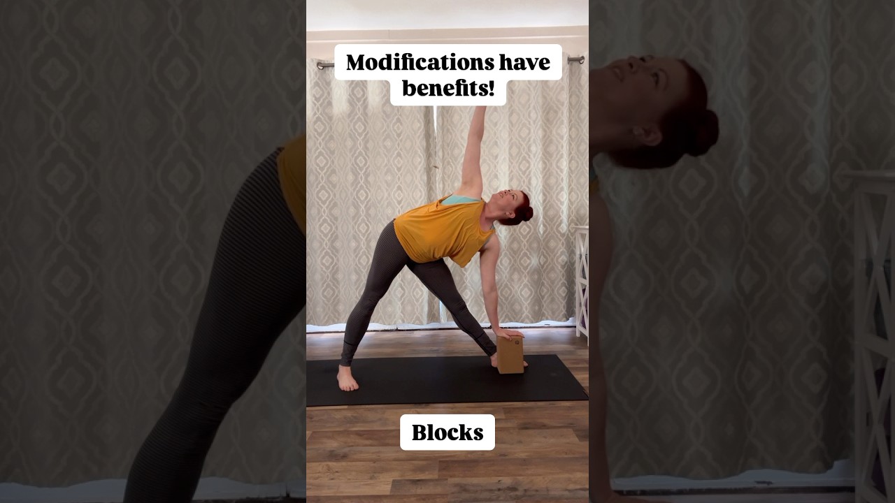 Modifications to yoga poses have benefits! 
