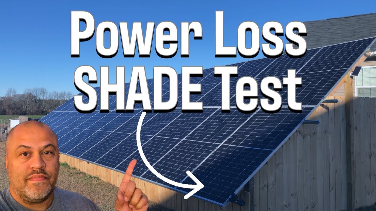 Solar Panel Shade Test How Much Power Loss Crazy Results YouTube