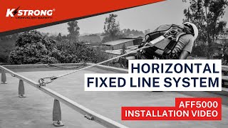 Horizontal Anchorage Lifeline System AFF5000 Installation | KStrong Asia Fixed Line Systems