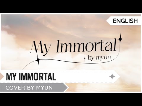 My Immortal - Evanescence | Cover by Myun