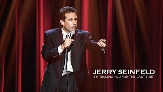 Jerry Seinfeld - I'm Telling You For The Last Time | Full Special