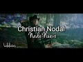 Christian Nodal - Nada Nuevo (LETRA) Estreno 2019