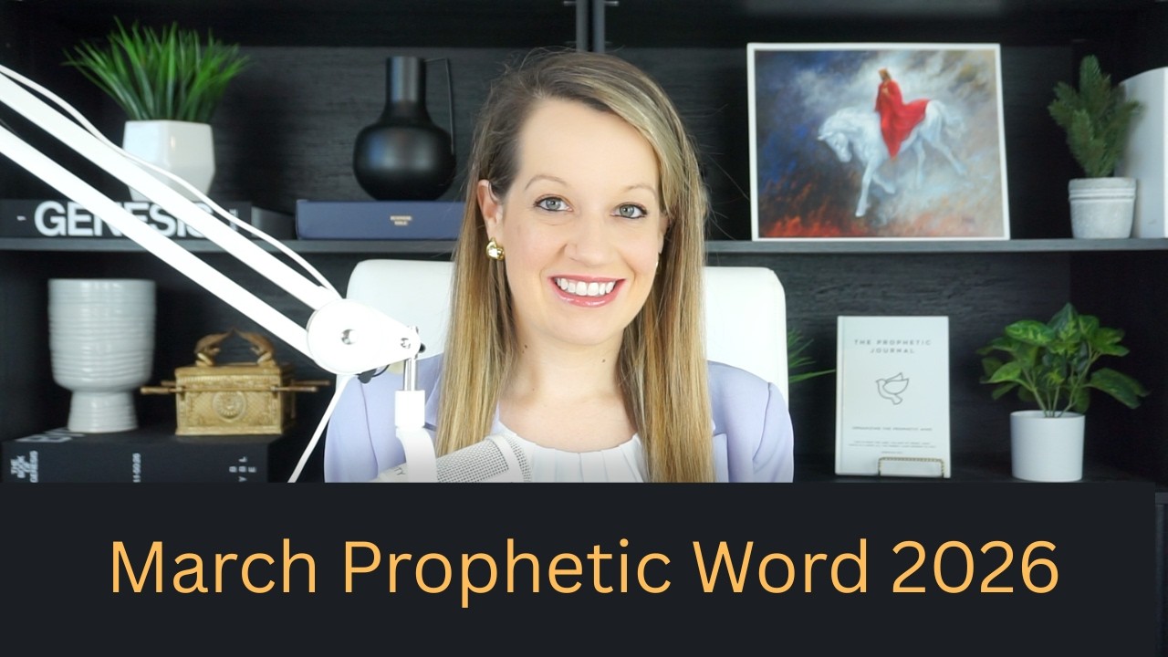 Prophetic Word March 2026