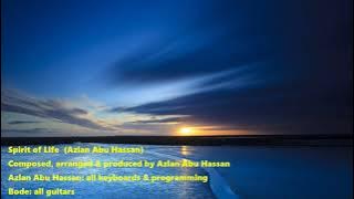 Spirit of Life (Azlan Abu Hassan)