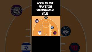 Guess the NBA team by the starting lineup pt.26#nba #basketball