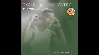 TSOUL EXCLUSIVE SGIJA LOVERS MIX 2023