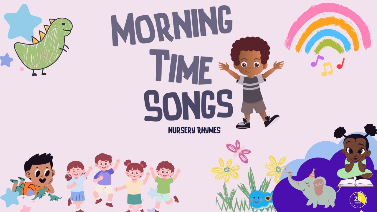 Morning Time Nursery Rhyme Songs | Preschool Fun Daily Routine Songs