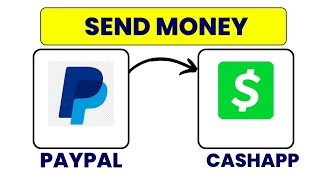 NEW! How to Send Money from PayPal to Cash App (2025 Guide)