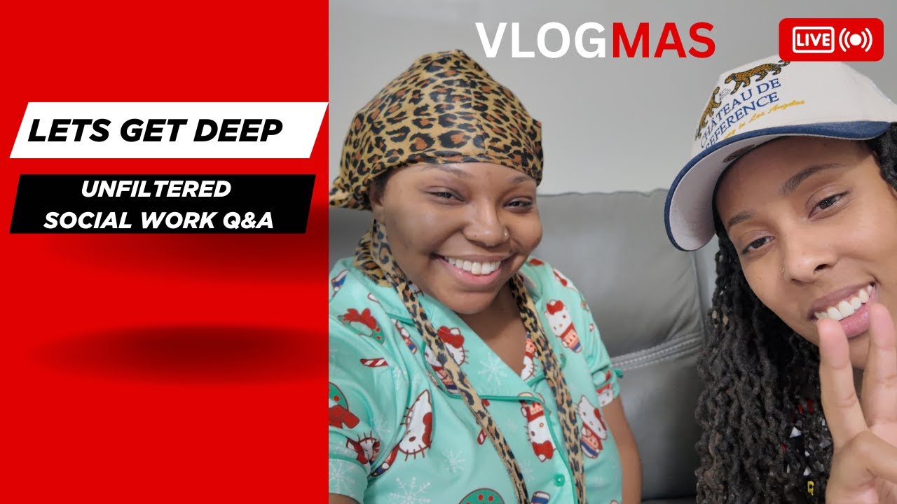 VLOGMAS DAY 12 | A SOCIAL WORKER GETS REAL — DEEP QUESTIONS ANSWERED!