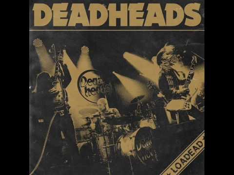 Deadheads (2) — Deadheads- UCP (Loaded - 2015)