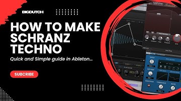 HOW TO MAKE SCHRANZ TECHNO IN ABLETON