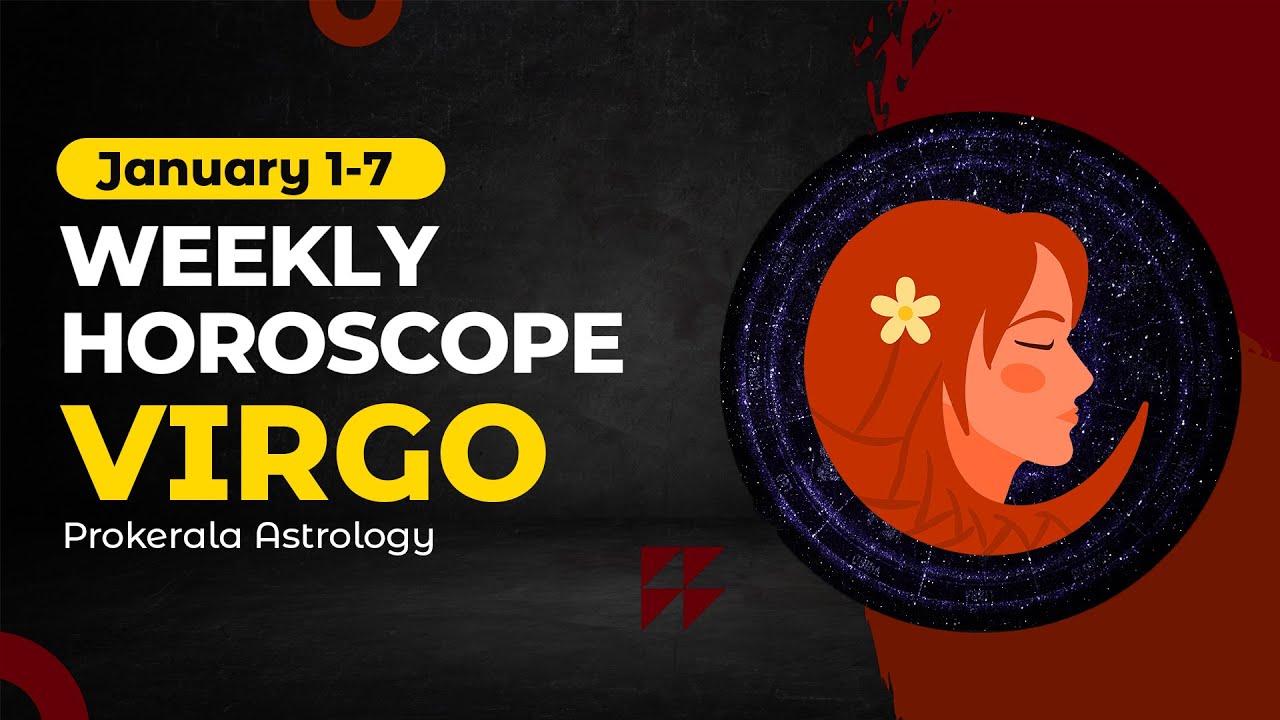 Virgo Weekly Horoscope January 01 to 07, 2023 YouTube