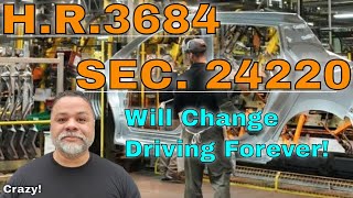 Do You Know What Sec. 24220 Of The - Infrastructure Investment and Jobs Act Is?
