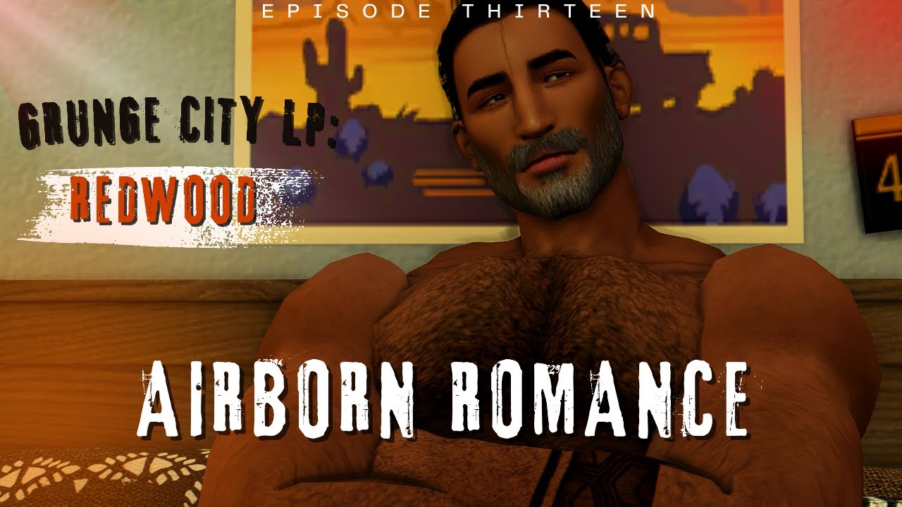 🌵Redwood🚬: Ep. 13 // The Sims 4 Lp // Everyone's In Love