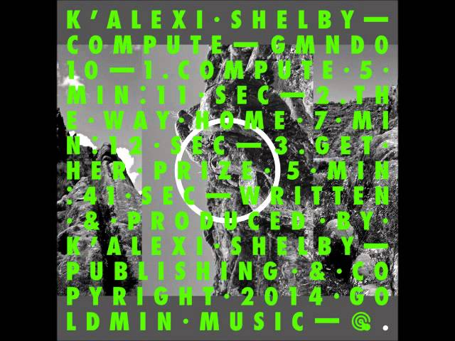 K'Alexi Shelby - Compute