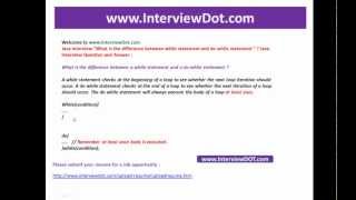 Famous what is the difference between while and do while statement job java interview Profile