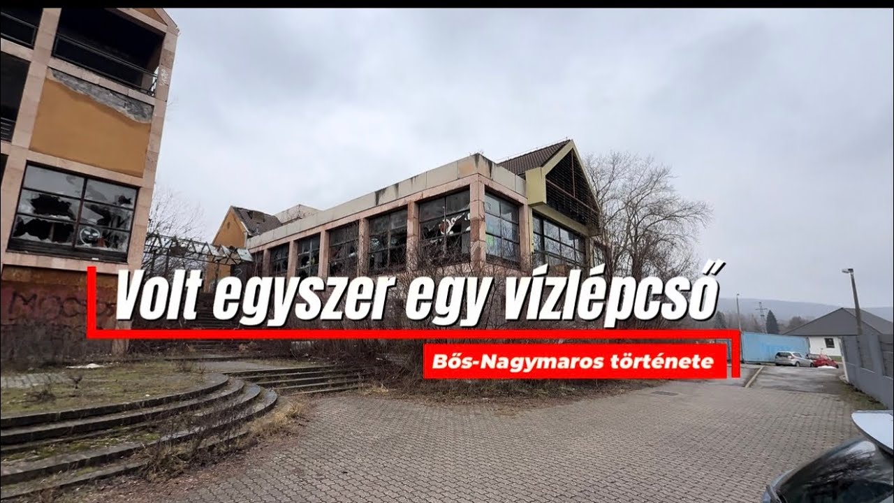 Volt egyszer egy vízlépcső / Bős- Nagymaros története