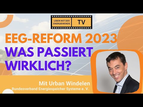 EEG-REFORM 2023: WAS PASSIERT WIRKLICH?