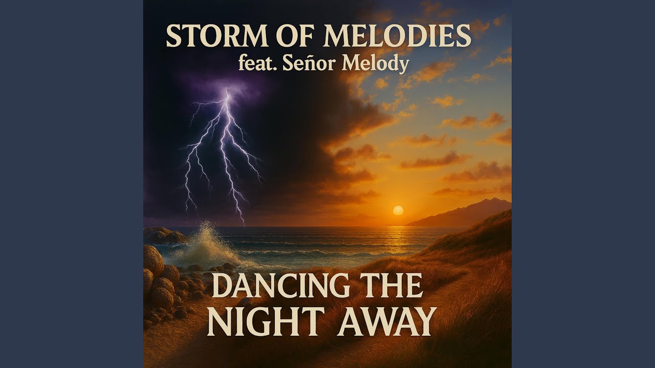 Dancing The Night Away (feat. Señor Melody)