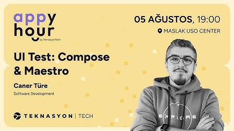 UI Test: Compose & Maestro | Caner Türe - Appy Hour Meetup #12