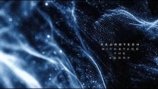 Neurotech - Withstand The Agony Lyric Video