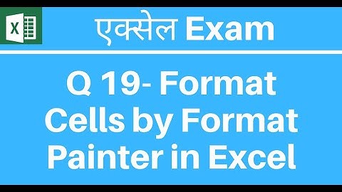 Learn Excel | Format Cells by Using Format Painter in Excel Hindi