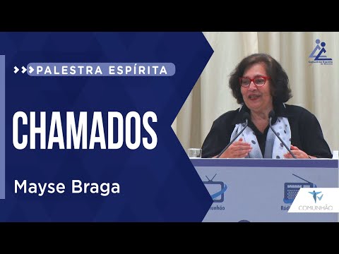 Mayse Braga | CHAMADOS (PALESTRA ESPÍRITA) (Com Tradução para LIBRAS)