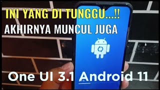Samsung A01 Dapet Update Android One UI 3.1 Dengan Android 11