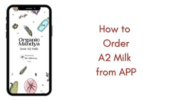 How to Order A2 Milk - Organic Mandya Desi A2 Milk App