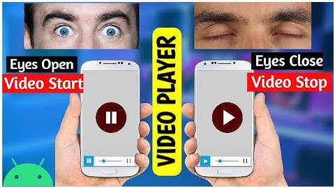 Android Studio Tutorial - Eye Detecting Video Player