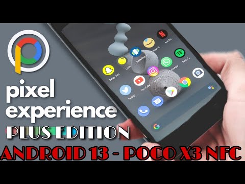 Pixel Experience Plus A13 - POCO X3 NFC