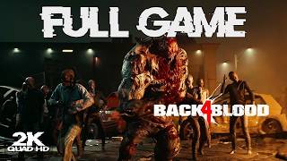 BACK 4 BLOOD Full Game Campaign (Veteran Act 1-4) [2K60FPS]