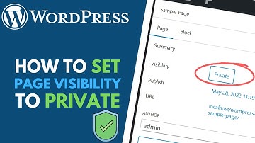 WordPress: How to Set Pages as Private
