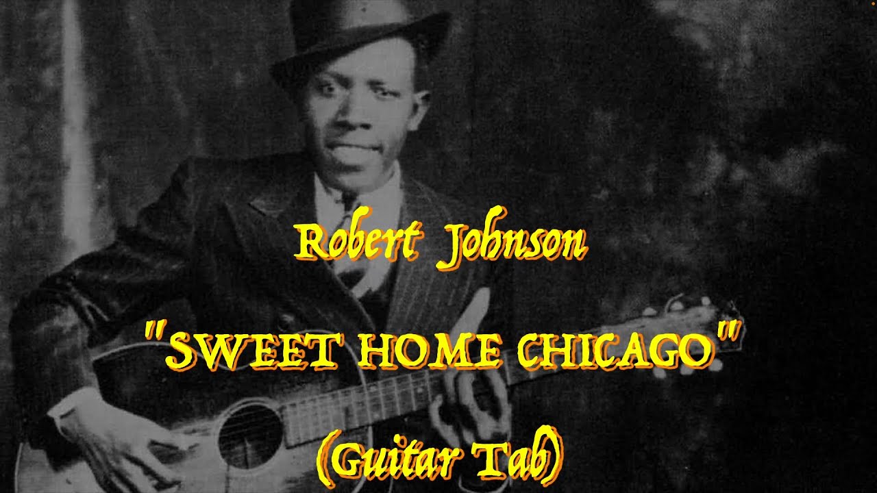 Acoustic Music Books Robert Johnson: Sweet Home Chicago - Livre De Chansons