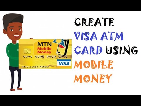 Create a VISA ATM BANK CARD Using Mobile Money in Africa - YouTube